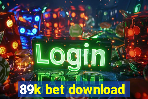 89k bet download